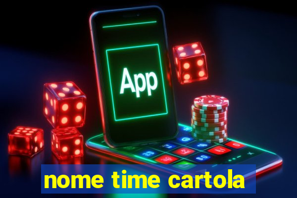 nome time cartola